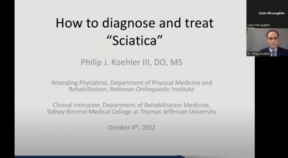 "How to Diagnose and Treat Sciatica" - Dr. Koehler Virtual Lecture