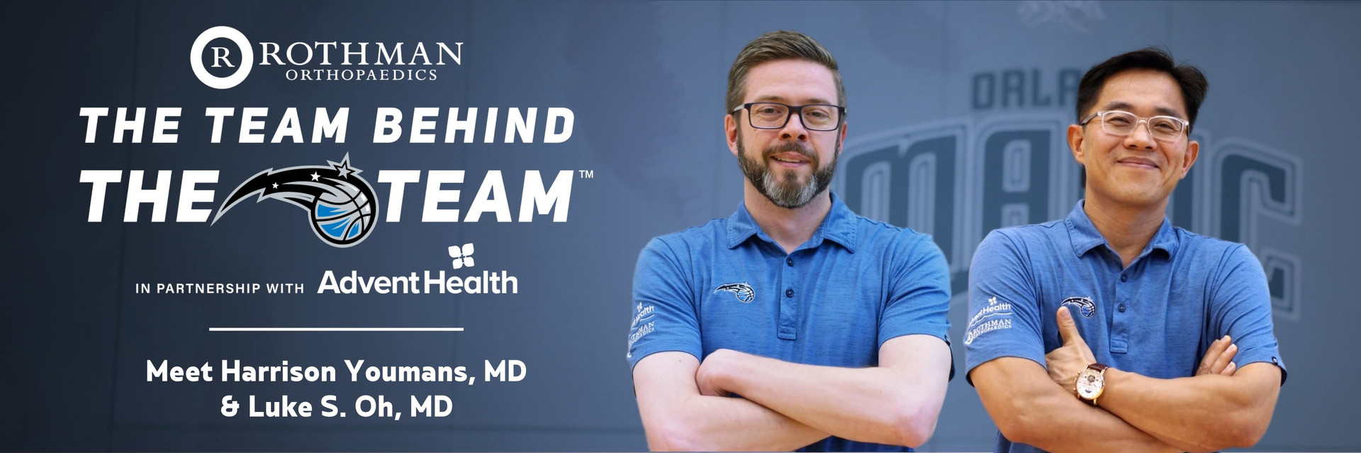 Orlando Magic Team Behind the Team: Dr. Youmans and Dr. Oh