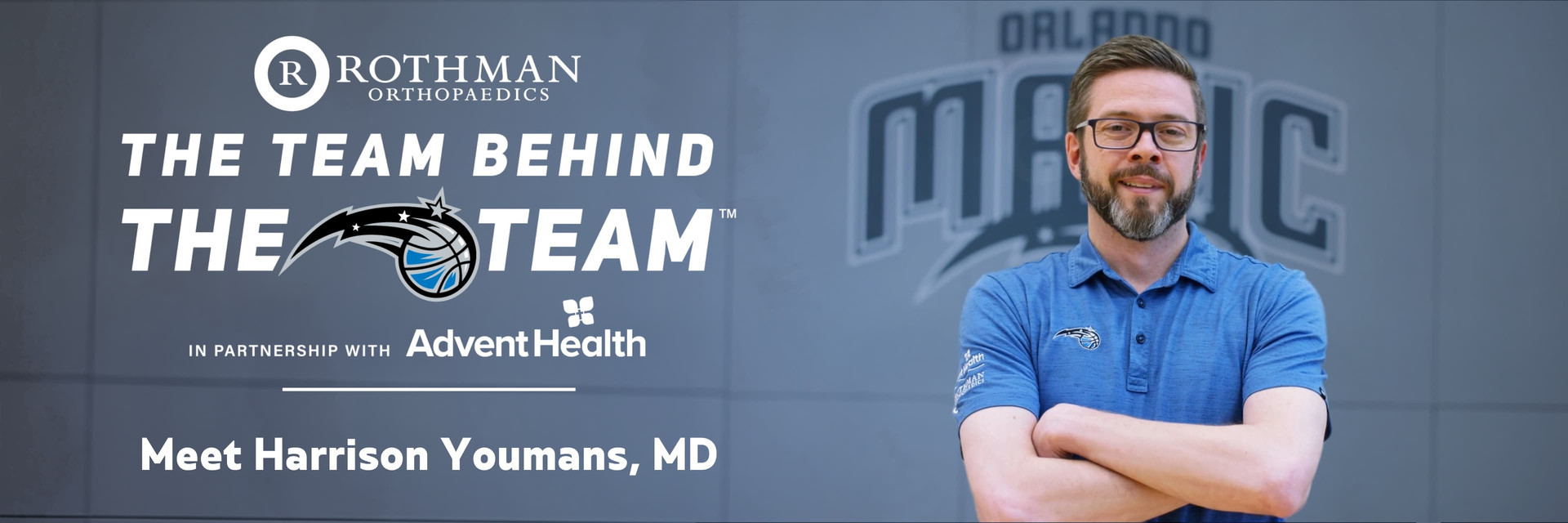 Orlando Magic Team Behind the Team: Dr. Harrison Youmans